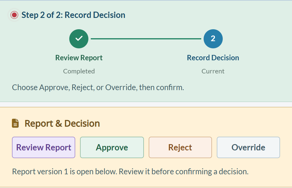 Actual IDC two-step report-review controls: Review Report completed and Record Decision current in a fictional sandbox case